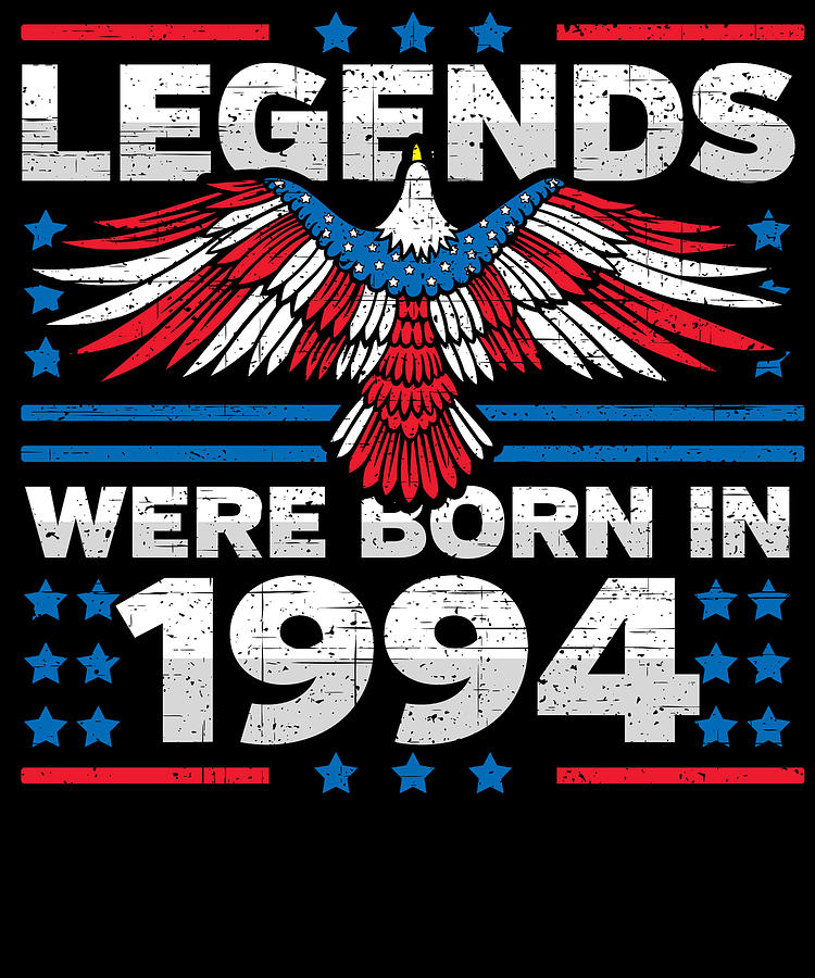 Legends Were Born in 1994 Patriotic Birthday Digital Art by Flippin Sweet Gear