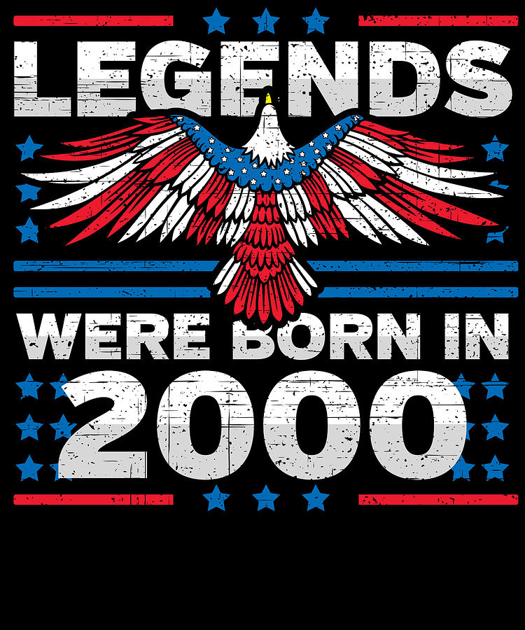 Legends Were Born in 2000 Patriotic Birthday Digital Art by Flippin Sweet Gear