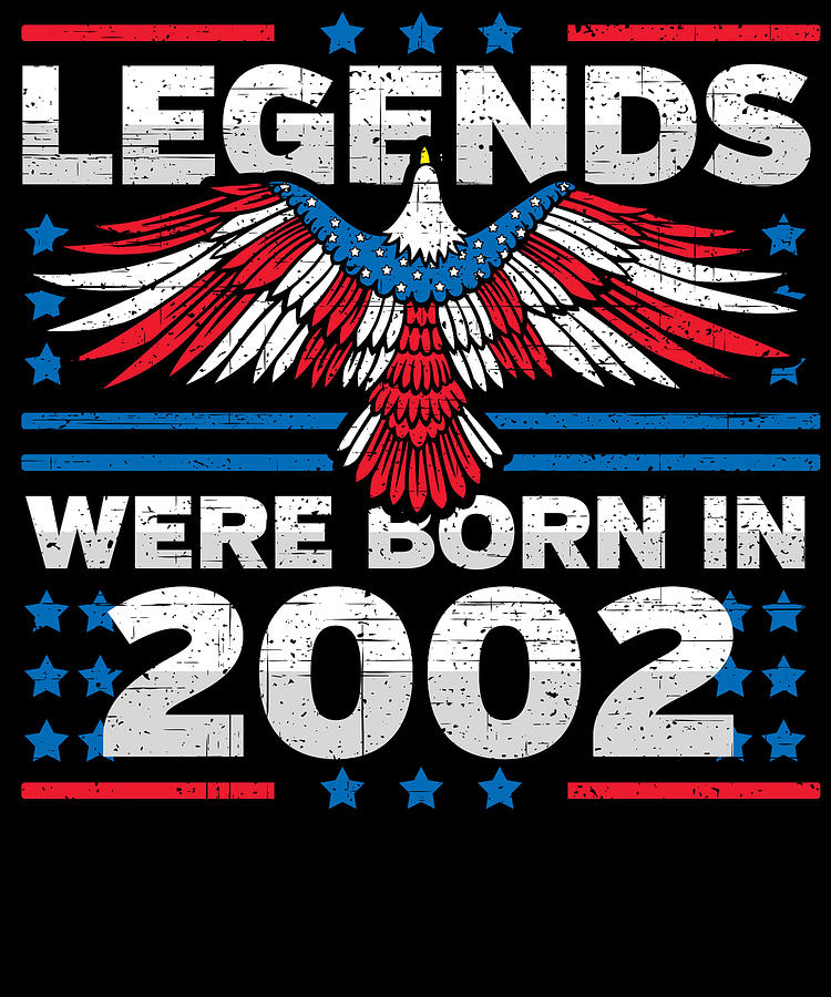 Legends Were Born in 2002 Patriotic Birthday Digital Art by Flippin Sweet Gear