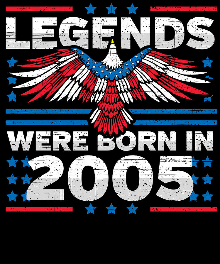 Legends Were Born in 2005 Patriotic Birthday Digital Art by Flippin Sweet Gear