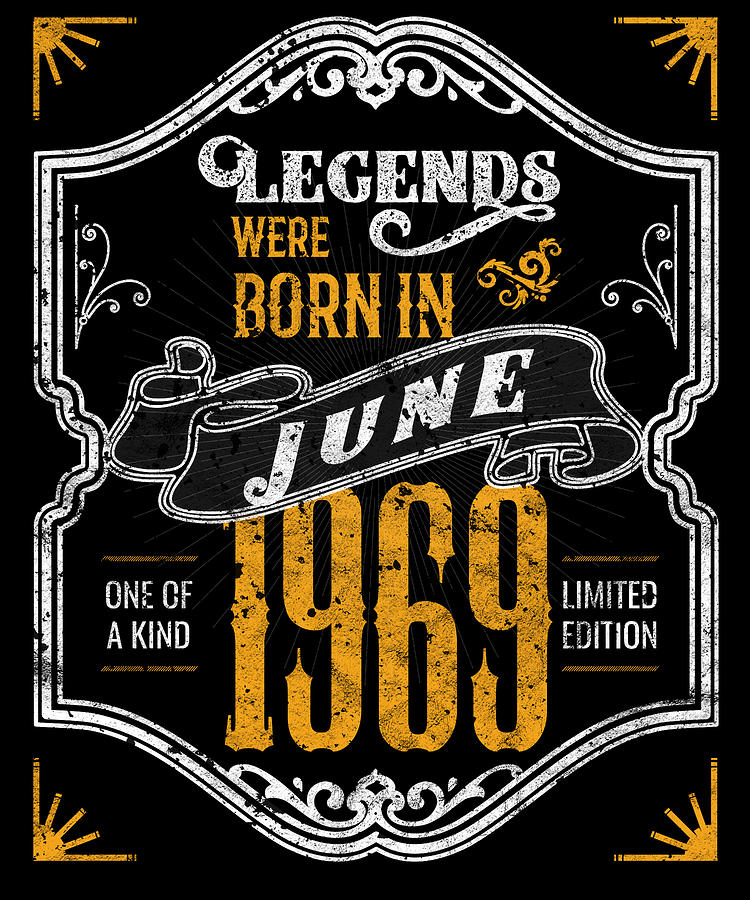 Born June 1969 Limited Edition T-Shirt 50th Birthday Gifts Born June 1969 Limited Edition T-Shirt 50th Birthday Gifts