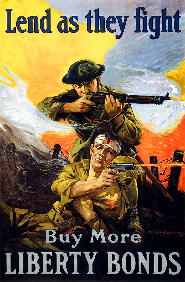 Lend As They Fight - Buy More Liberty Bonds - WWI 1918 Painting by War Is Hell Store