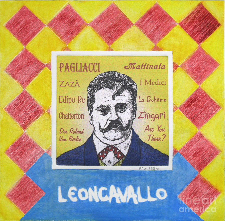 Leoncavallo Mixed Media by Paul Helm