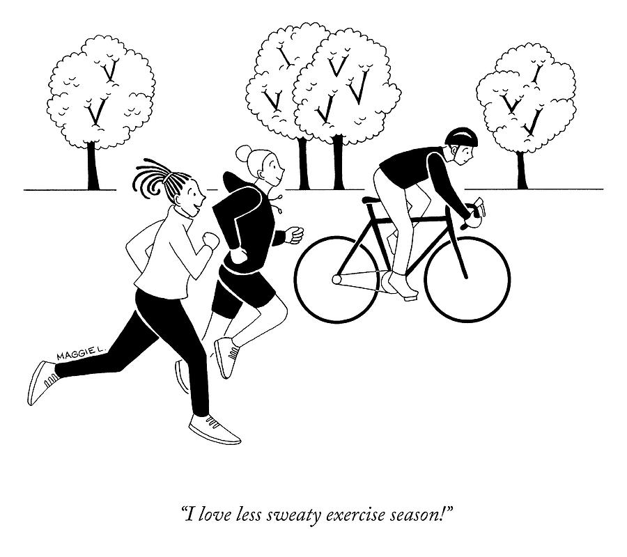 Less Sweaty Exercise Season Drawing by Maggie Larson