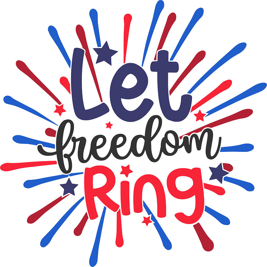 Let Freedom Ring American Patriotic Digital Art by Sweet Birdie Studio ...