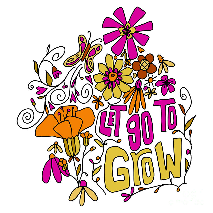 Let Go To Grow - Magenta Pink Inspirational Art Digital Art by Patricia Awapara