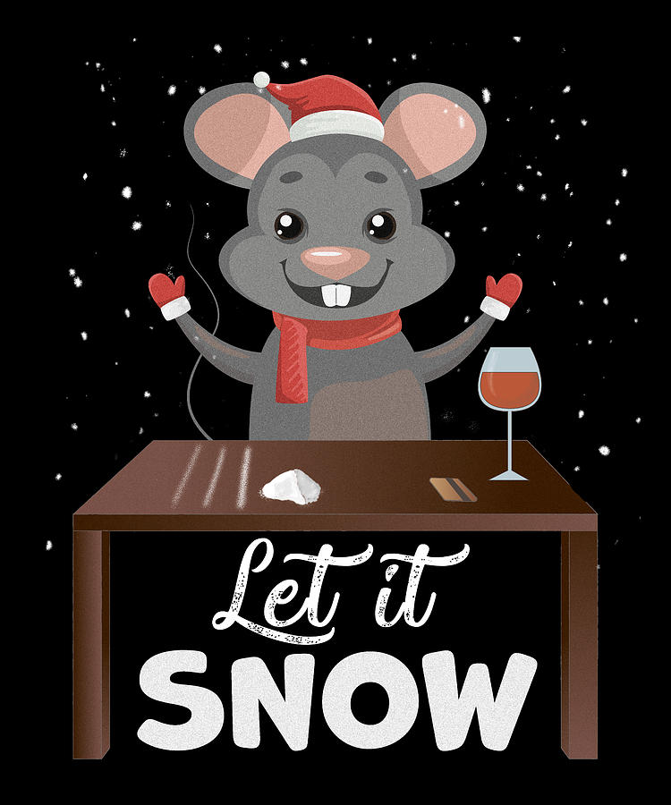 Let It Snow Mouse Cocaine Xmas Gift Digital Art by Wowshirt - Pixels