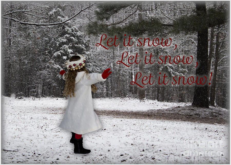 Let it snow Digital Art by Sandra Clark