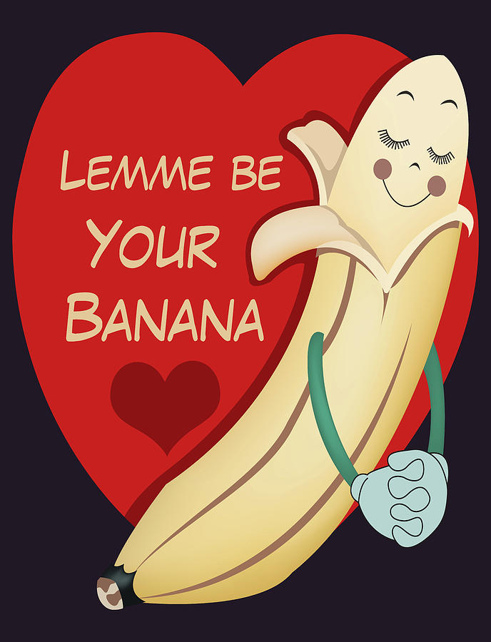 Vintage Digital Art - Let Me Be Your Banana by Long Shot