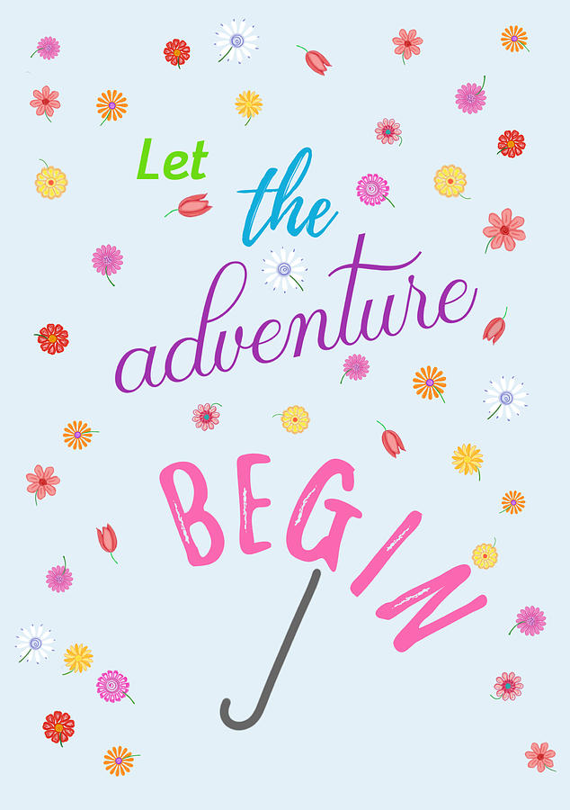 Let The Adventure Begin Mixed Media By Judy Link Cuddehe - Pixels