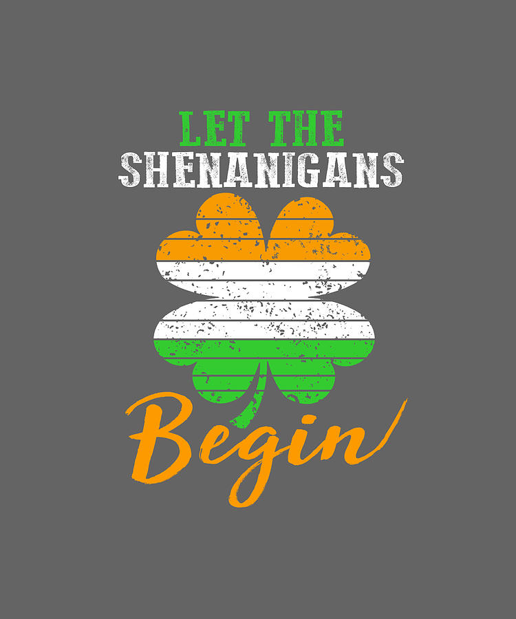 18x18 Multicolor Patricks Day XeirePrint Let The Shenanigans Begin-Paddy-St Patrick's Day Throw Pillow 