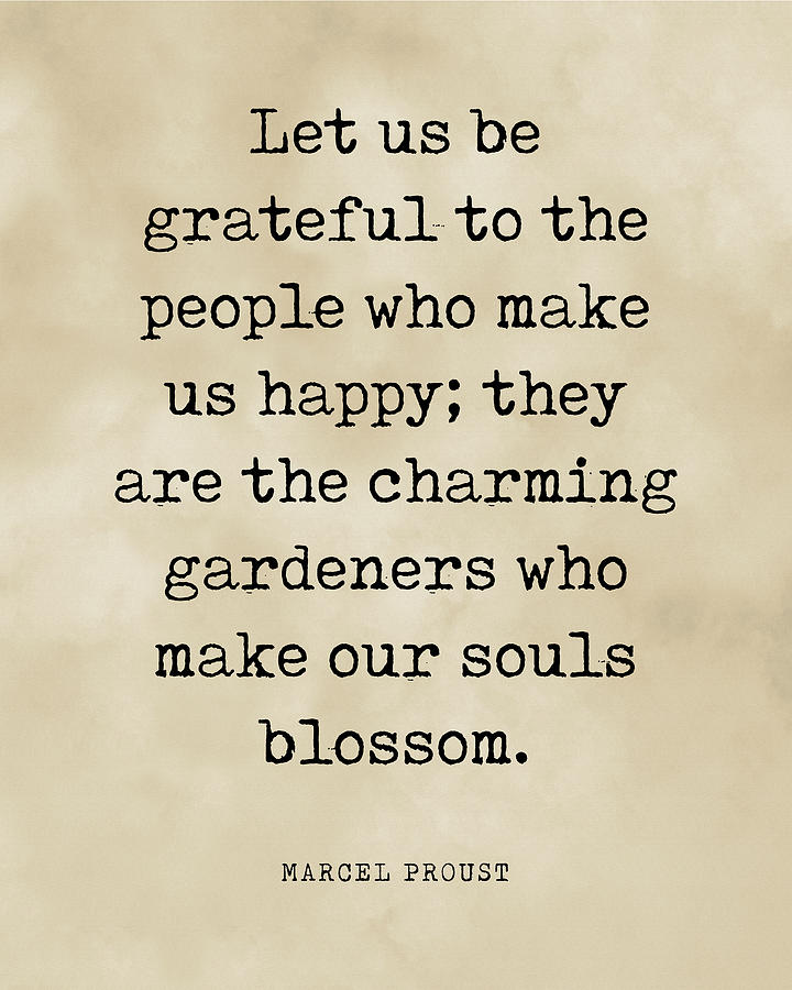 Let Us Be Grateful To Gardeners - Marcel Proust Quote - Literature - Typewriter Print - Vintage Digital Art