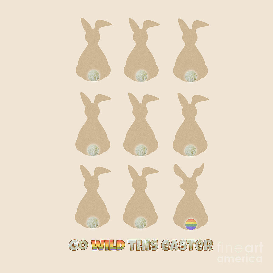 Funny LGBT Easter Bunny Go Wild Digital Art by Barefoot Bodeez Art