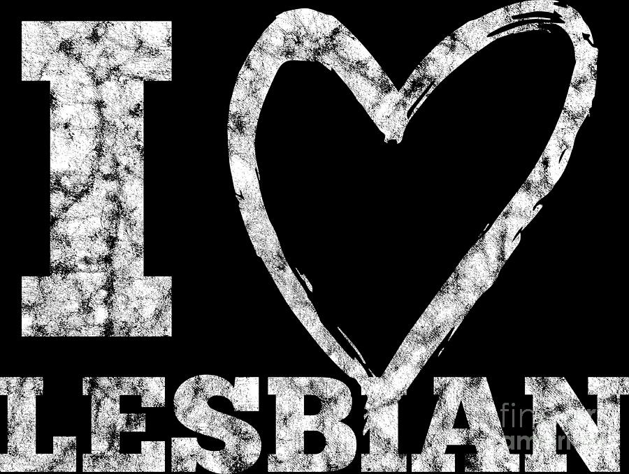 Lgbt Gay Pride I Love Lesbian T Idea Digital Art By Haselshirt Fine Art America
