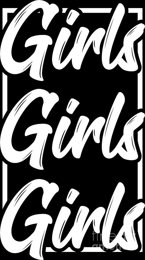 Lgbt Gay Pride Lesbian Girls Girls Girls White Digital Art By Haselshirt Fine Art America