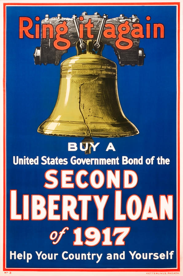 Liberty Bell - Ring It Again - WW1 Fundraising Print - 1917 Painting by War Is Hell Store