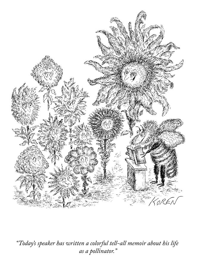 Life As A Pollinator Drawing by Edward Koren