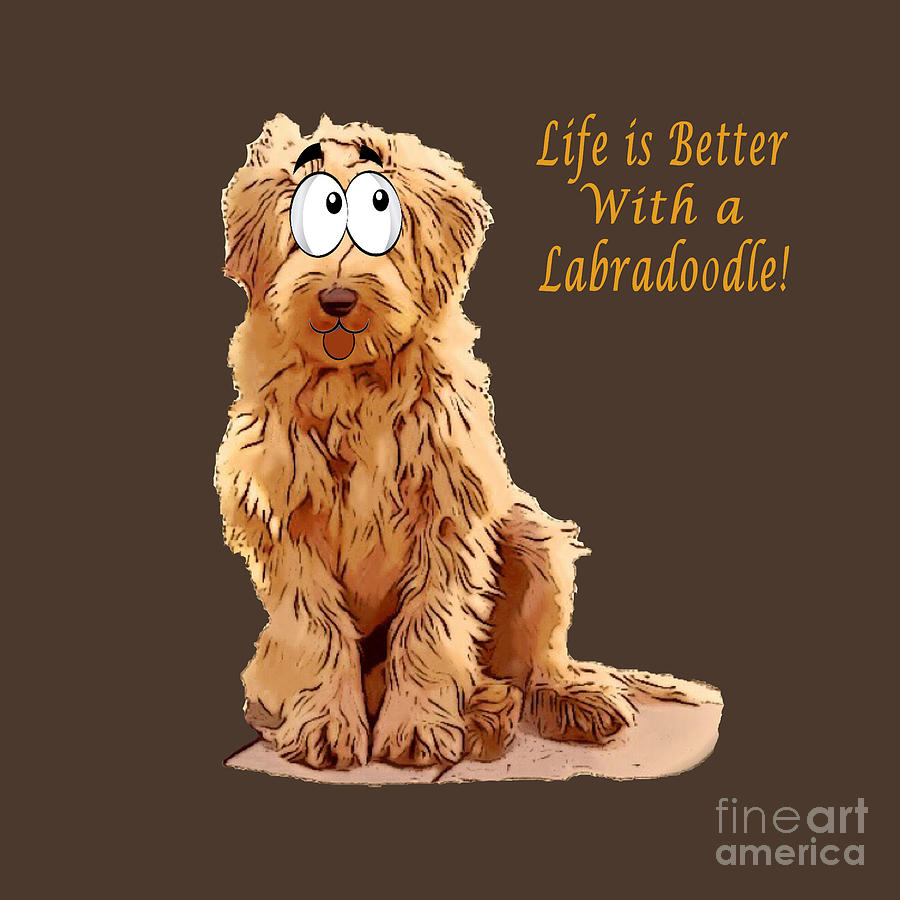 Life is Better Labradoodle Drawing by Kathy Kelly