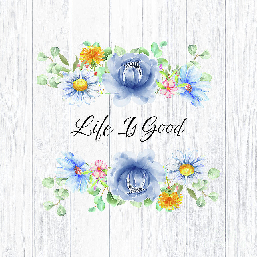Life Is Good Painting by Tina LeCour