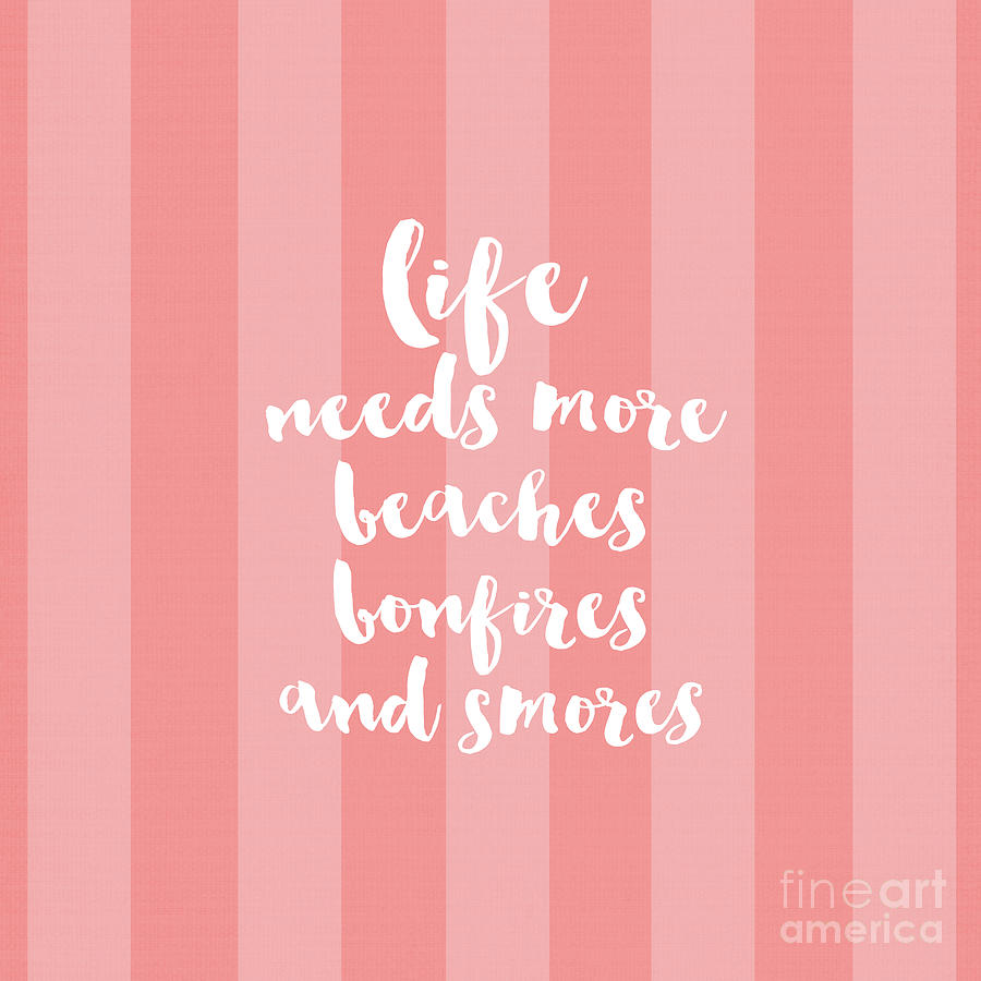 Life Needs More Beaches-coral Digital Art by Sylvia Cook