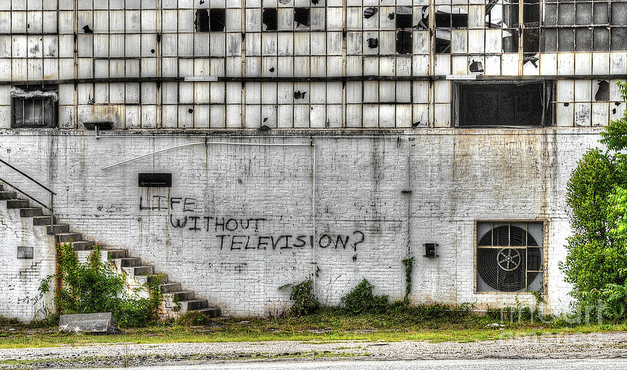 Life Without Television Photograph by Blaine Owens