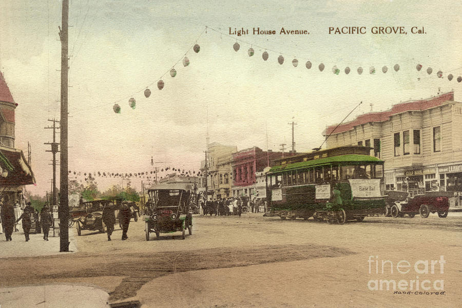 Pacific Grove Photograph - Light House Avenue. PACIFIC GROVE, Cal 1914 by Monterey County Historical Society