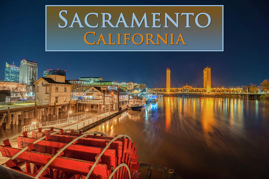 Sacramento Photograph - Lights of the Sacramento Waterfront with title text by Jonathan Hansen Sacramento Photograph - Lights of the Sacramento Waterfront with title text by Jonathan Hansen