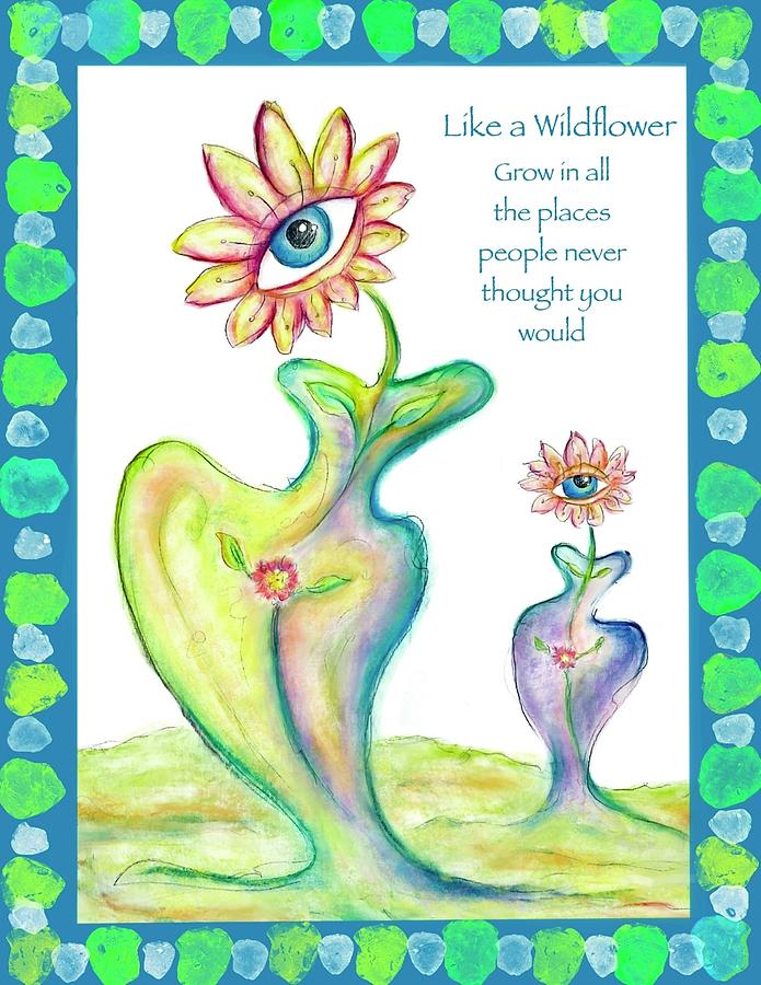 Like a Wildflower Painting by Suzan Sommers