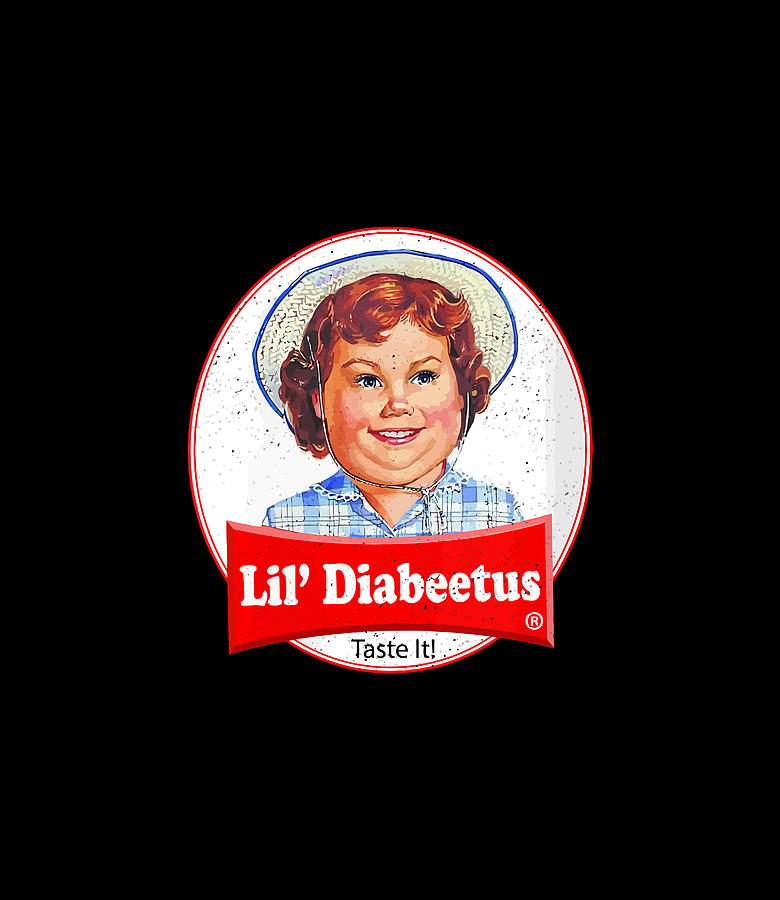 Lil Diabeetus Tasteless Funny Diabetes Digital Art by Thanh Nguyen