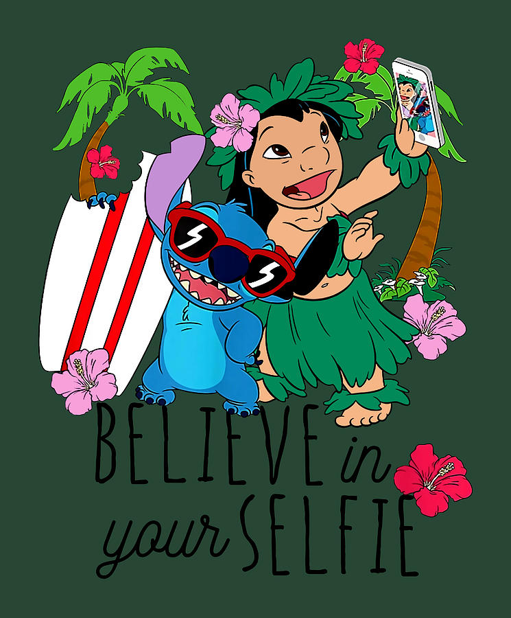 Lilo and Stitch Believe in your Selfie Digital Art by Anthony Quin - Pixels