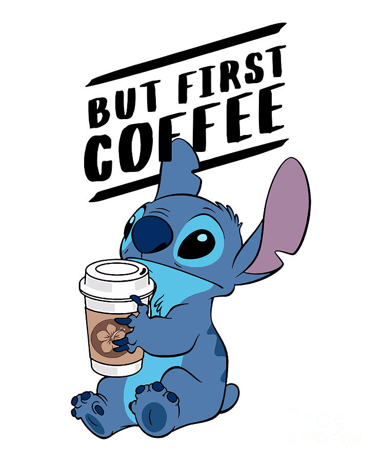 Lilo and Stitch Coffee First Adult Digital Art by Lan Nguyen - Pixels