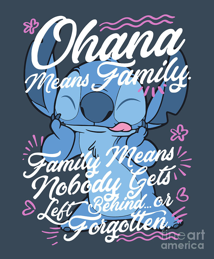 Lilo and Stitch Stitch Day Ohana Means Family Digital Art by Lan Nguyen