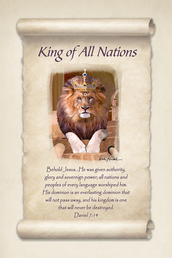 Lion Of Judah Art King Of All Nations Painting By Dale Kunkel Art Pixels