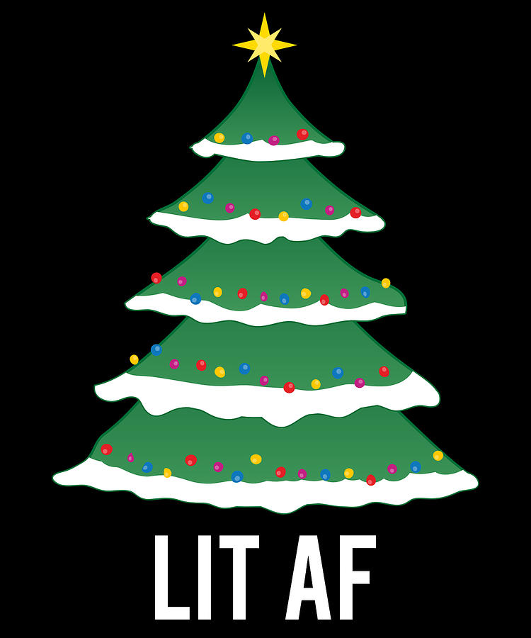 Lit Af Christmas Tree Digital Art by Flippin Sweet Gear