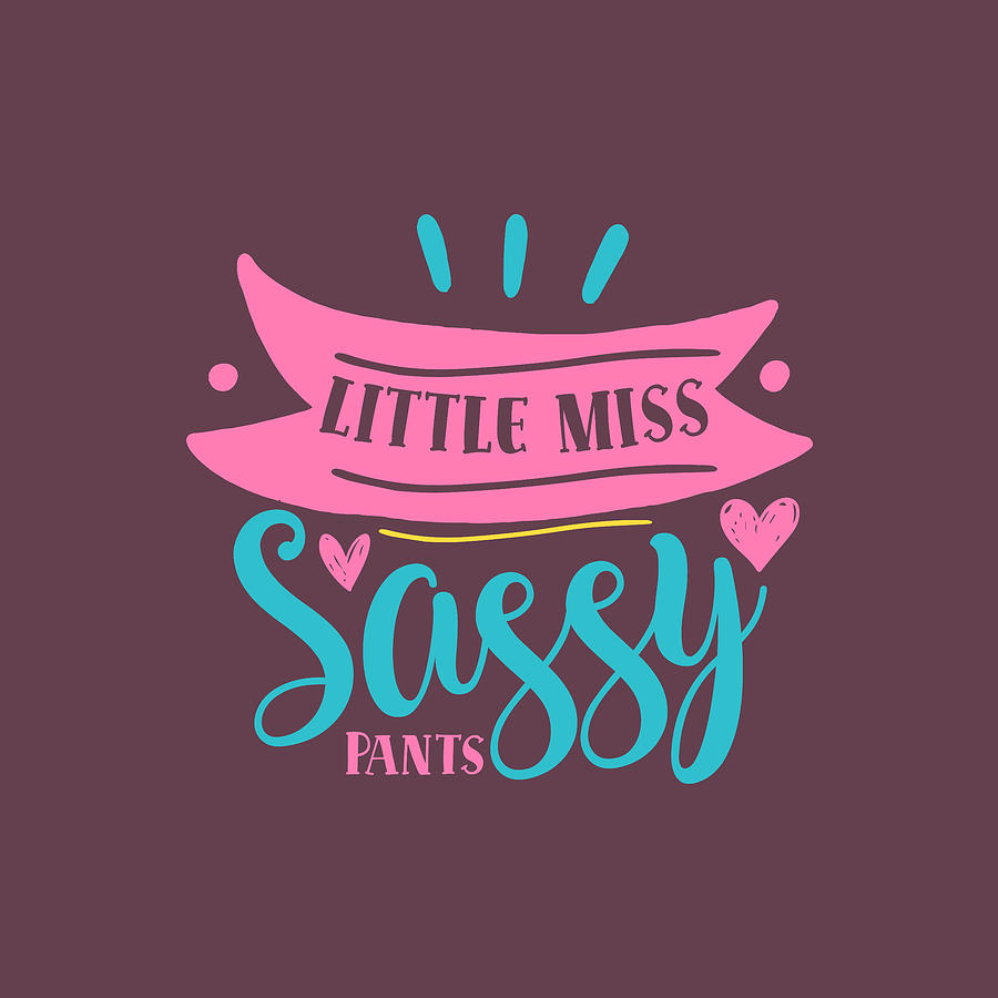 Little Miss Sassy Pants Digital Art by Anh Nguyen - Fine Art America