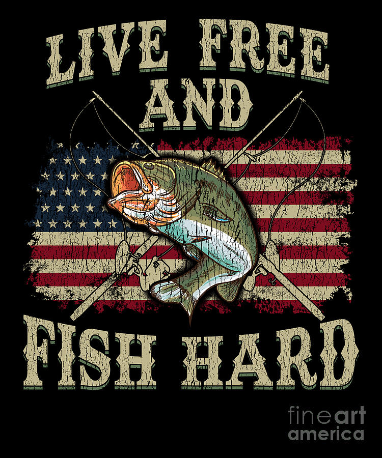 Live Free and Fish Hard Patriotic Fishing USA by The Perfect Presents