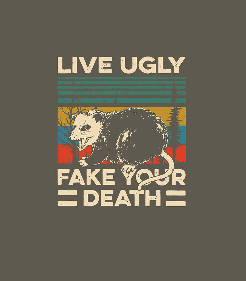 Live Ugly Possum Fake Your Death Funny Opossum Digital Art By Toleef Cobyn Fine Art America 