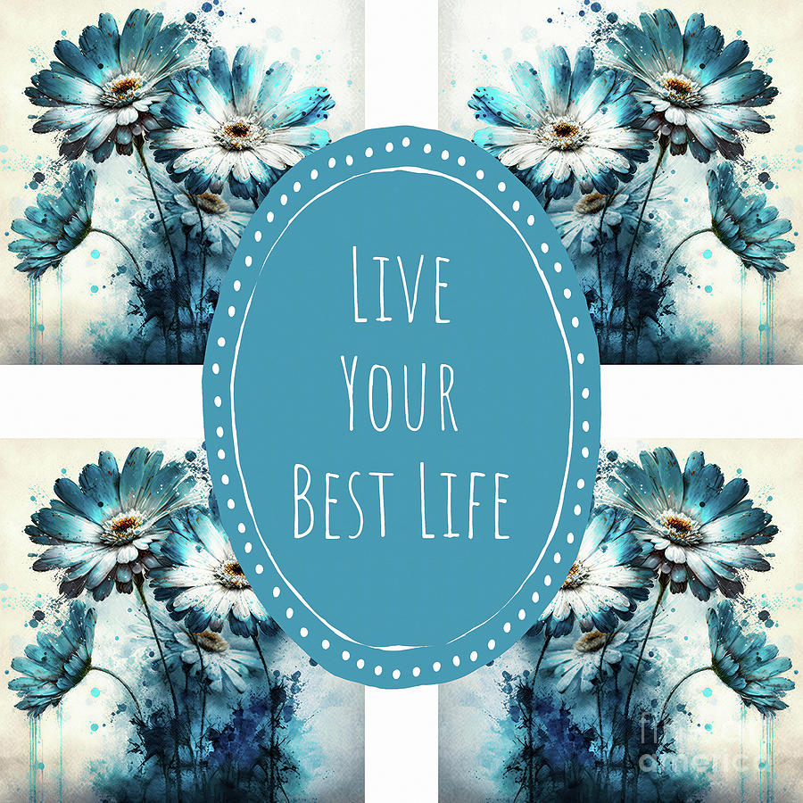 Live Your Best Life Painting by Tina LeCour