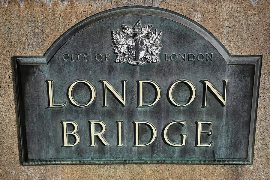 London Photograph - London Bridge Plaque by Donna Kennedy