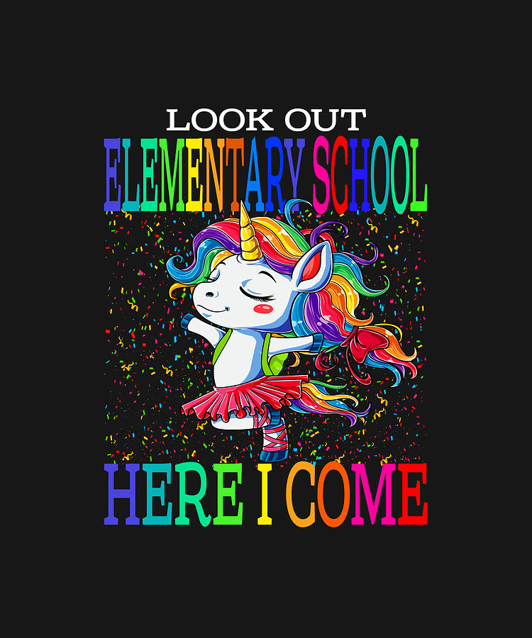 Look Out Elementary School Here I Come Unicorn Back To School Drawing ...