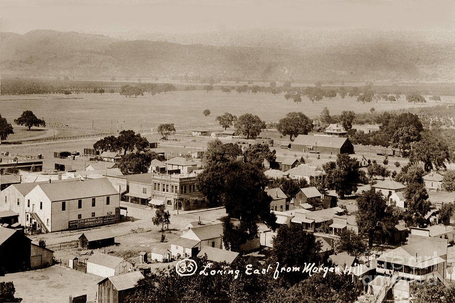 Morgan Hill Photograph - Looking East over Morgan Hill, Circa 1910 by Monterey County Historical Society
