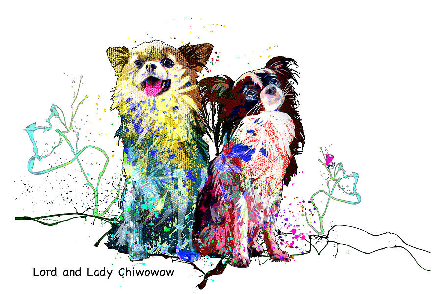 Lord And Lady Chiwowow Mixed Media by Miki De Goodaboom