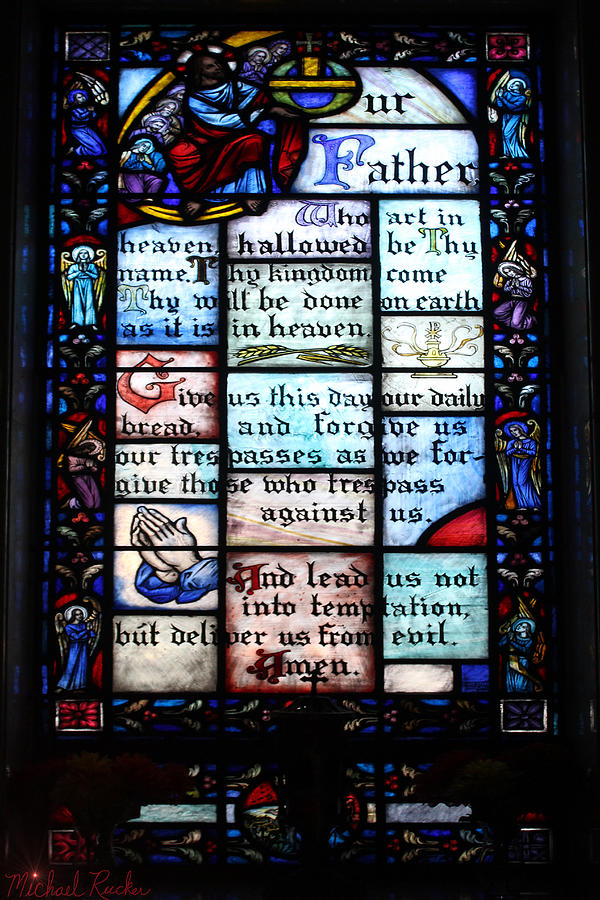 Louis Comfort Tiffany Photograph - The Lords Prayer by Michael Rucker