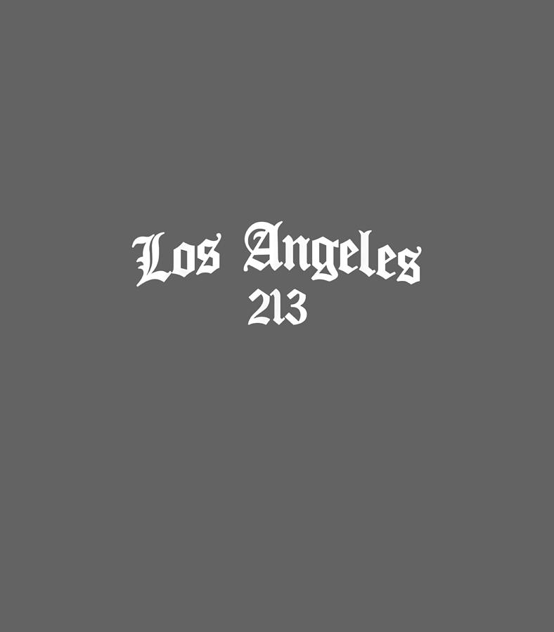Los Angeles 213 Chicano Tattoo Area Code LA Digital Art by Adekun Vatic ...