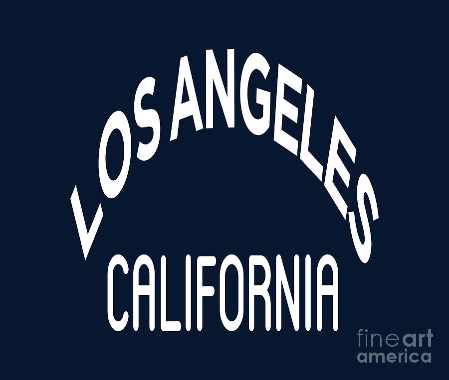 Los Angeles California Shirts Digital Art By David Millenheft - Fine 