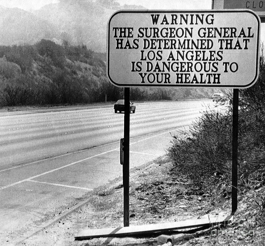 Los Angeles Is Dangerous To  Your Health Photograph