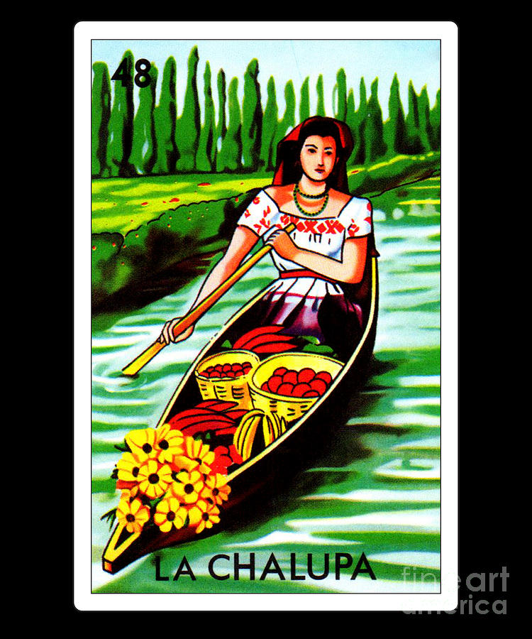 Loteria Mexicana La Chalupa Digital Art by Hispanic Gifts