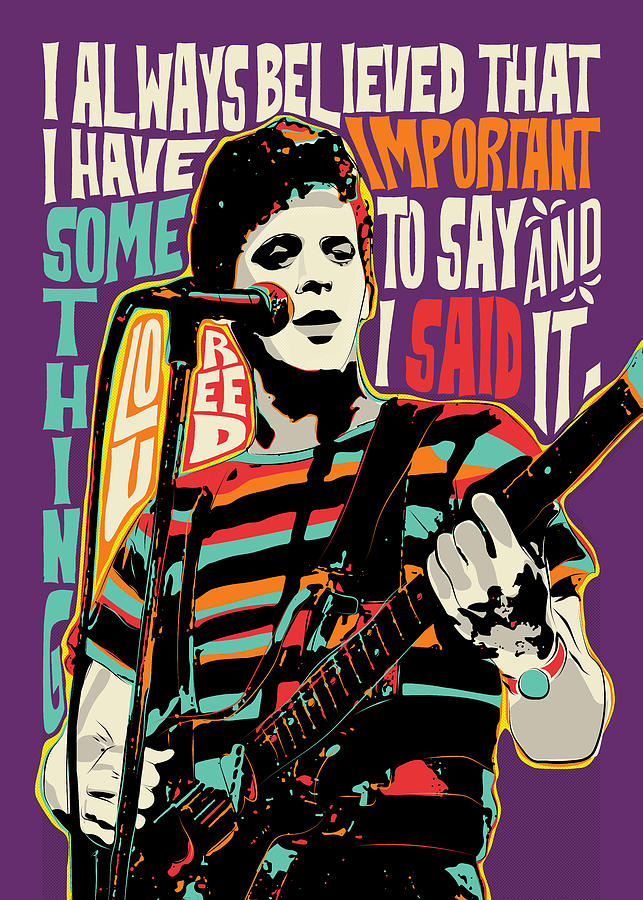 Lou Reed Digital Art - Lou Reed, Pop Art Quote Portrait, 50x70cm, inspirational quotes, Velvet Underground, celebrity by BONB Creative
