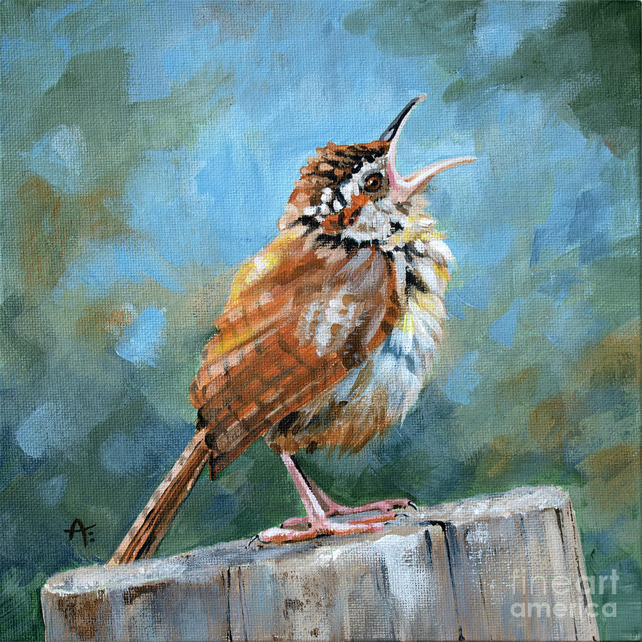Loud and Proud - Carolina Wren Painting by Annie Troe