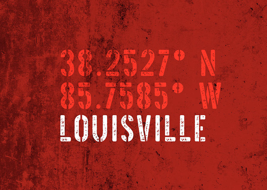 Louisville Mixed Media - Louisville Kentucky City Coordinates Grunge Distressed Vintage Typography by Design Turnpike
